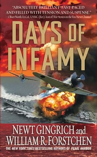 Book cover for Days of Infamy by Gingrich, Newt