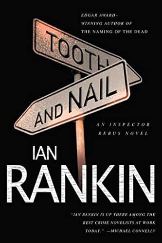 Book cover for Tooth and Nail: An Inspector Rebus Novel (Inspector Rebus Novels, 3) by Rankin, Ian