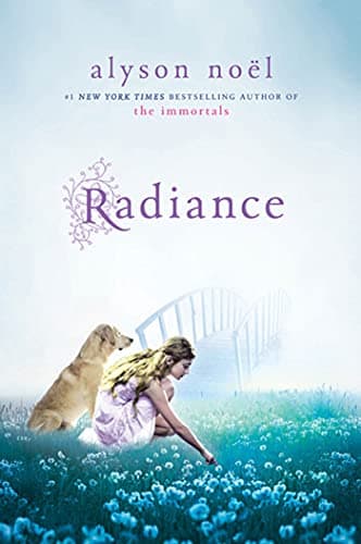 Book cover for Radiance: A Riley Bloom Book by Noël, Alyson