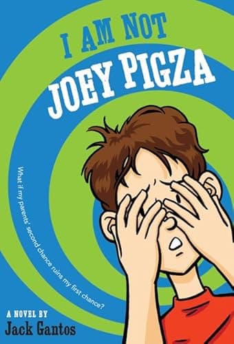Book cover for I Am Not Joey Pigza by Gantos, Jack
