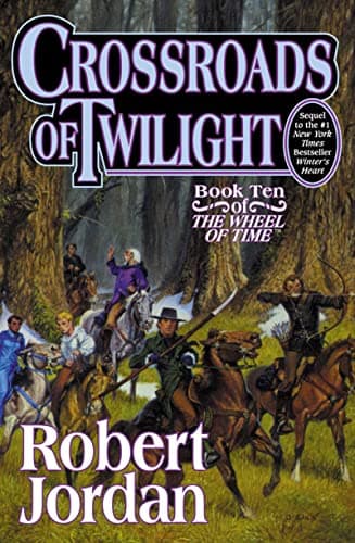 Book cover for Crossroads of Twilight (The Wheel of Time, Book 10) (Wheel of Time, 10) by Jordan, Robert