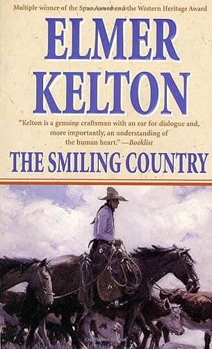 Book cover for The Smiling Country by Kelton, Elmer