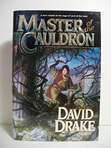 Book cover for Master of the Cauldron (Lord of the Isles) by Drake, David