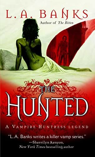 Book cover for The Hunted (Vampire Huntress Legends) by Banks, L. A.