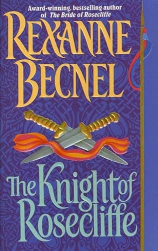 Book cover for The Knight of Rosecliffe by Becnel, Rexanne