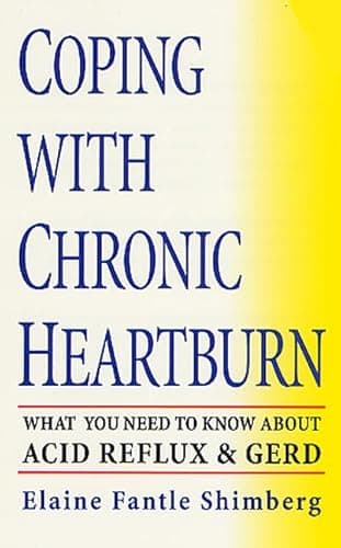 Book cover for Coping with Chronic Heartburn: What You Need to Know About Acid Reflux and GERD by Shimberg, Elaine Fantle