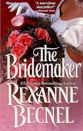 Book cover for The Bridemaker by Becnel, Rexanne