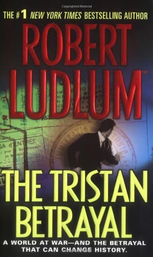 Book cover for The Tristan Betrayal by Ludlum, Robert