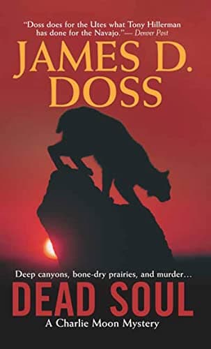 Book cover for Dead Soul (Charlie Moon Mysteries) by Doss, James D.