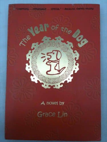 Book cover for The Year of the Dog: A Novel by Grace Lin