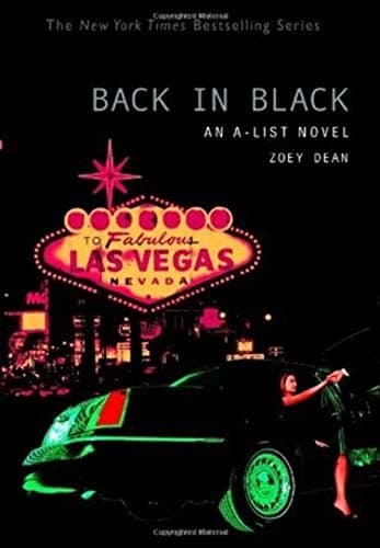 Book cover for Back in Black: An A-List Novel by Dean, Zoey