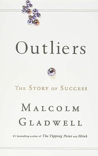 Book cover for Outliers: The Story of Success by Gladwell, Malcolm