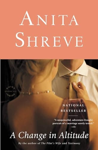 Book cover for A Change in Altitude: A Novel by Shreve, Anita