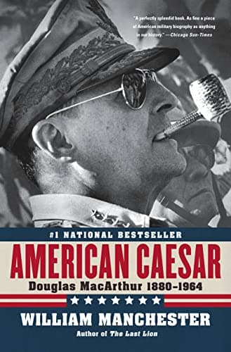 Book cover for American Caesar: Douglas MacArthur 1880 - 1964 by Manchester, William