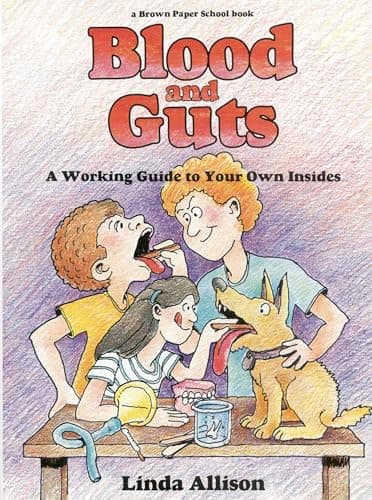 Book cover for Brown Paper School book: Blood and Guts by Linda Allison