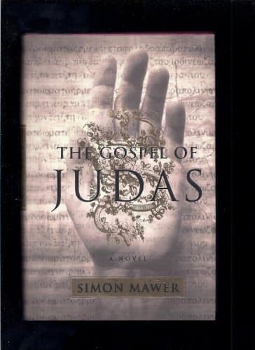 Book cover for The Gospel of Judas : A Novel by Mawer, Simon