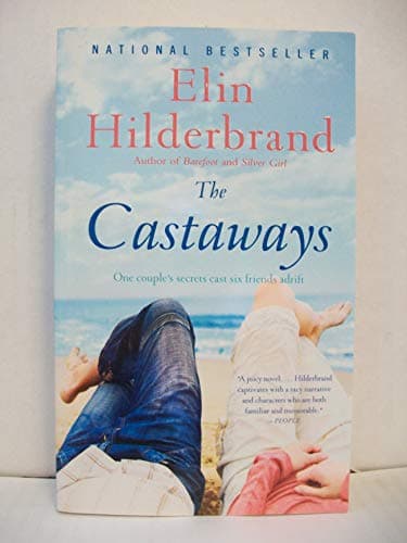 Book cover for The Castaways: A Novel by Hilderbrand, Elin