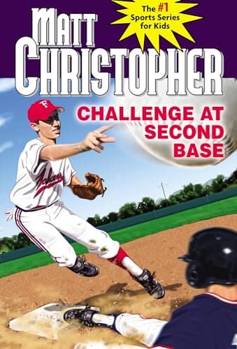 Book cover for Challenge at Second Base (Matt Christopher Sports Classics) by Christopher, Matt