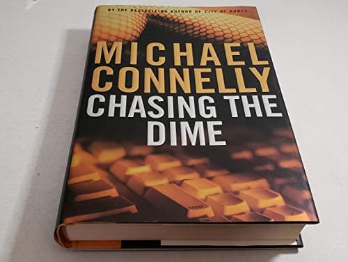 Book cover for Chasing the Dime by Connelly, Michael