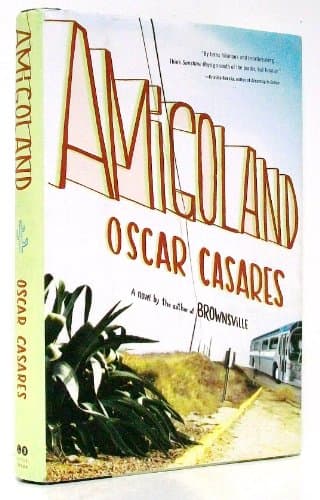 Book cover for Amigoland: A Novel by Casares, Oscar