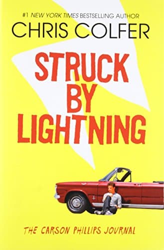 Book cover for Struck By Lightning: The Carson Phillips Journal (The Land of Stories) by Colfer, Chris
