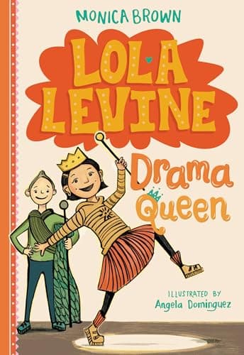 Book cover for Lola Levine: Drama Queen by Brown, Monica