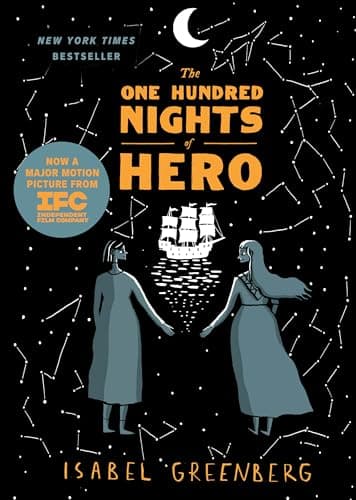 Book cover for The One Hundred Nights of Hero: A Graphic Novel by Greenberg, Isabel
