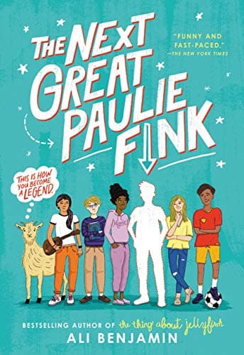 Book cover for The Next Great Paulie Fink by Benjamin, Ali