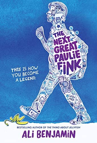 Book cover for The Next Great Paulie Fink by Benjamin, Ali
