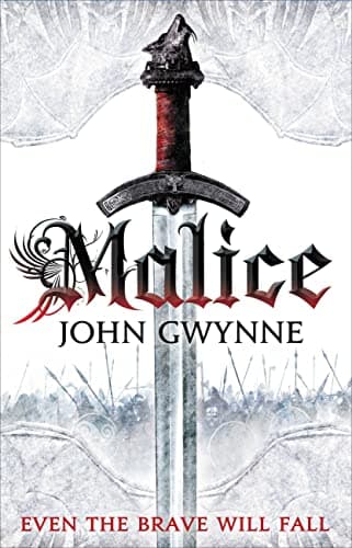 Book cover for Malice (The Faithful and the Fallen, 1) by Gwynne, John