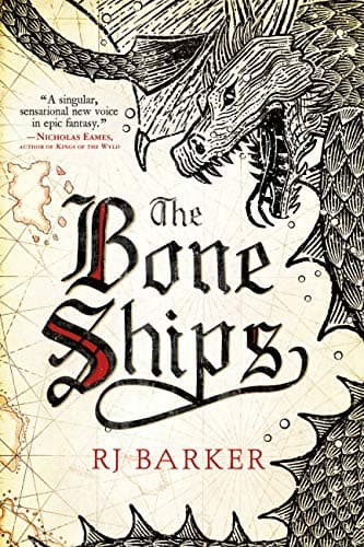 Book cover for The Bone Ships (The Tide Child Trilogy, 1) by Barker, RJ