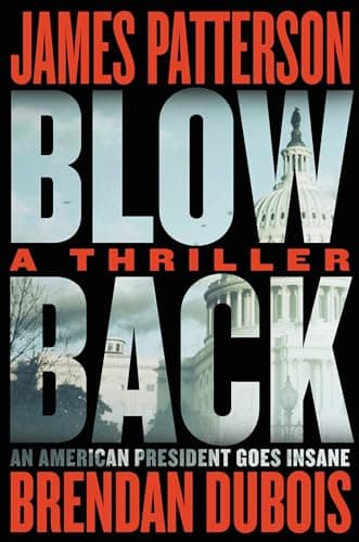 Book cover for Blowback: James Patterson's Best Thriller in Years by Patterson, James