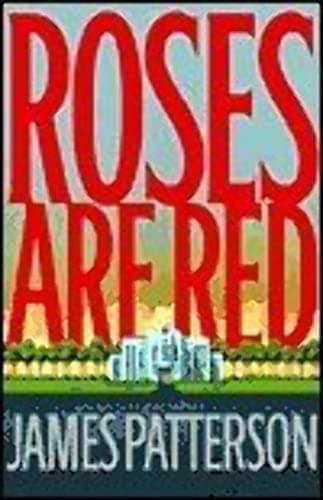 Book cover for Roses Are Red (Alex Cross) by Patterson, James
