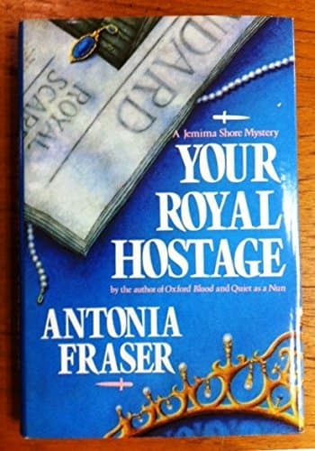 Book cover for Your Royal Hostage by Fraser, Antonia