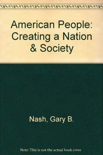 Book cover for American People: Creating a Nation & Society by Nash, Gary B.
