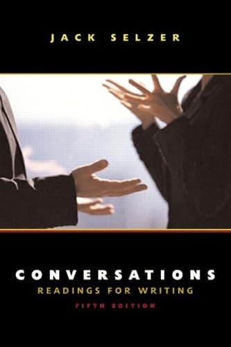 Book cover for Conversations: Readings for Writing (5th Edition) by Selzer, Jack