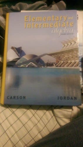 Book cover for Elementary and Intermediate Algebra (Carson Developmental Algebra Series) by Carson, Tom