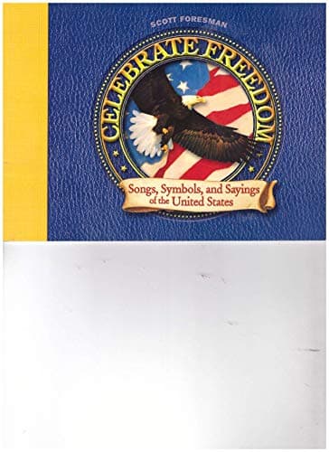 Book cover for Celebrate Freedom: Songs, Symbols, and Sayings of the United States by Scott Foresman