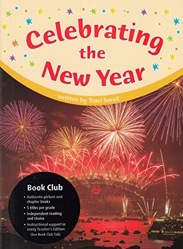 Book cover for Celebrating the New Year (Book Club, Grade 2) Single Copy by Traci Sorell