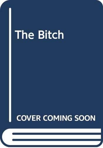 Book cover for 285300 the Bitch Collins J by Collins, Jackie
