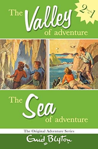 Book cover for The Valley of Adventure and the Sea of Adventure: Two Great Adventures (Adventure Series) by Blyton, Enid