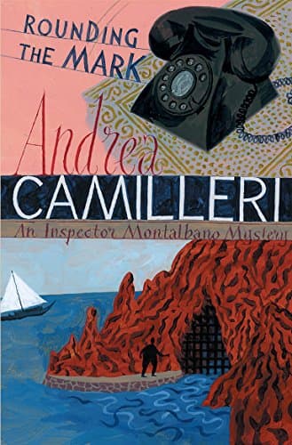 Book cover for Rounding the Mark (Inspector Montalbano mysteries) by Camilleri, Andrea