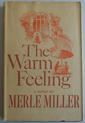 Book cover for The Warm Feeling by Merle Miller