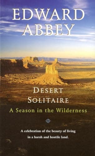 Book cover for Desert Solitaire: A Season in the Wilderness by Abbey, Edward