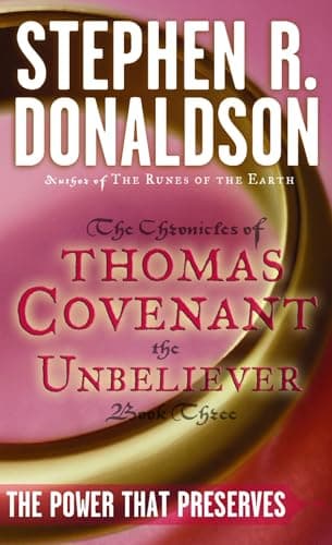 Book cover for The Power That Preserves (The Chronicles of Thomas Covenant the Unbeliever, Book 3) by Stephen R. Donaldson