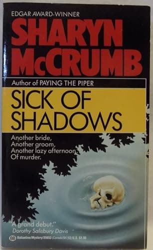 Book cover for Sick of Shadows (Elizabeth MacPherson) by McCrumb, Sharyn