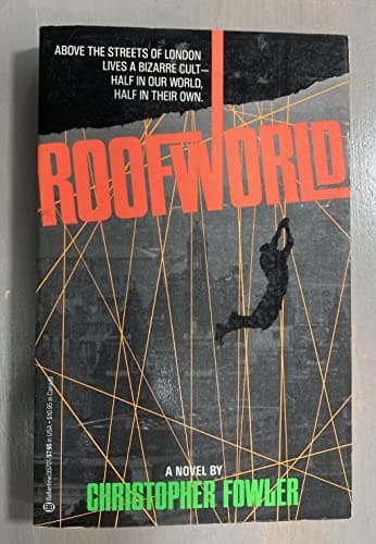 Book cover for Roofworld by FOWLER, CHRISTOPHER