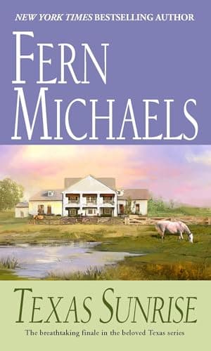 Book cover for Texas Sunrise: A Novel by Michaels, Fern