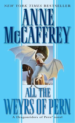 Book cover for All the Weyrs of Pern (Dragonriders of Pern) by Anne McCaffrey