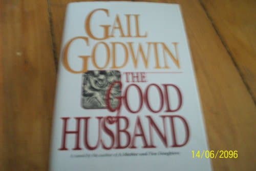 Book cover for The Good Husband by Godwin, Gail